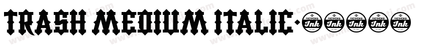 Trash Medium Italic字体转换